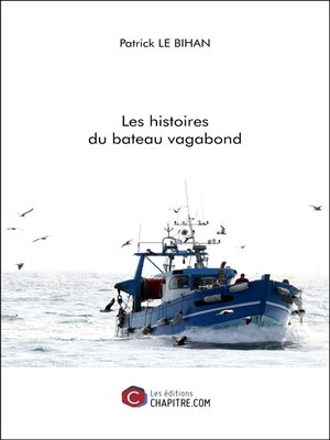 cover image of Les histoires du bateau vagabond